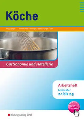 Langer / Beil / Biesinger |  Köche | Buch |  Sack Fachmedien
