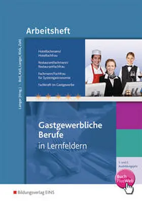 Beil / Keil / Langer |  Hotelfachmann/-frau, Restaurantfachmann/-frau, Fachmann/-frau für Systemgastronomie, Fachkraft im Gastgewerbe | Buch |  Sack Fachmedien