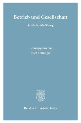 Kolbinger |  Betrieb und Gesellschaft. | Buch |  Sack Fachmedien