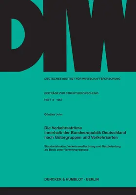 John | Die Verkehrsströme innerhalb der Bundesrepublik Deutschland nach Gütergruppen und Verkehrsarten. | Buch | 978-3-428-00729-5 | sack.de