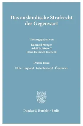 Jescheck / Mezger / Schönke |  Das ausländische Strafrecht der Gegenwart. | Buch |  Sack Fachmedien