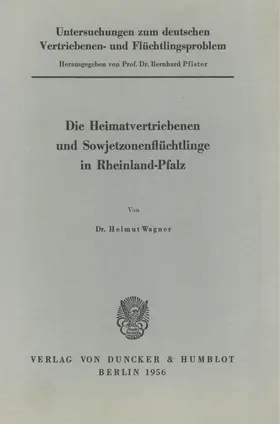 Pfister |  Untersuchungen zum deutschen Vertriebenen- und Flüchtlingsproblem. | Buch |  Sack Fachmedien
