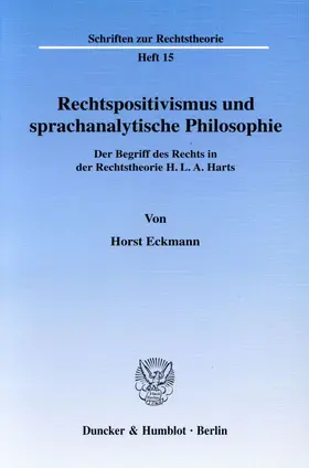 Eckmann |  Rechtspositivismus und sprachanalytische Philosophie. | Buch |  Sack Fachmedien