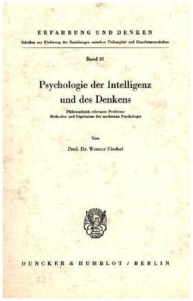 Fischel |  Psychologie der Intelligenz und des Denkens. | Buch |  Sack Fachmedien