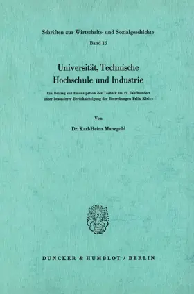 Manegold |  Universität, Technische Hochschule und Industrie. | Buch |  Sack Fachmedien