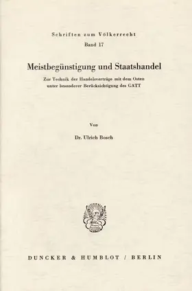 Bosch |  Meistbegünstigung und Staatshandel. | Buch |  Sack Fachmedien