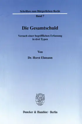 Ehmann |  Die Gesamtschuld. | Buch |  Sack Fachmedien