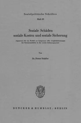 Schäfer |  Soziale Schäden, soziale Kosten und soziale Sicherung. | Buch |  Sack Fachmedien