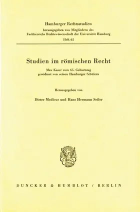 Medicus / Seiler |  Studien im römischen Recht. | Buch |  Sack Fachmedien