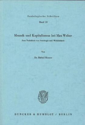 Meurer |  Mensch und Kapitalismus bei Max Weber. | Buch |  Sack Fachmedien