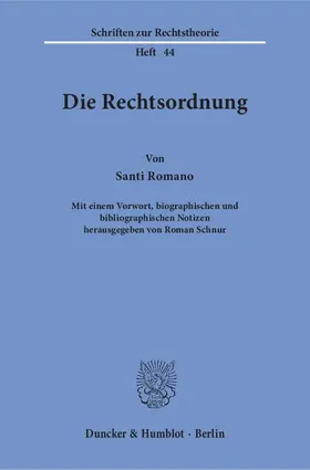 Romano / Schnur |  Die Rechtsordnung. | Buch |  Sack Fachmedien