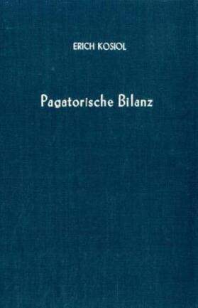 Kosiol |  Pagatorische Bilanz. | Buch |  Sack Fachmedien