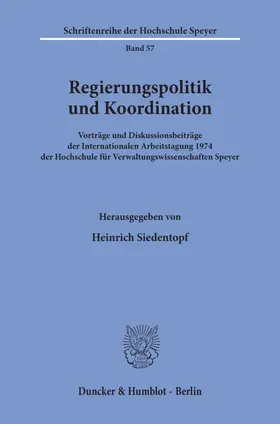 Siedentopf |  Regierungspolitik und Koordination. | Buch |  Sack Fachmedien