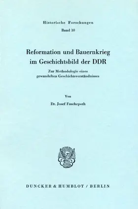 Foschepoth | Reformation und Bauernkrieg im Geschichtsbild der DDR. | Buch | 978-3-428-03634-9 | sack.de