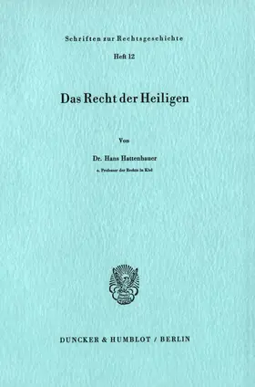 Hattenhauer |  Das Recht der Heiligen. | Buch |  Sack Fachmedien
