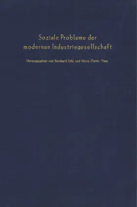 Külp / Haas |  Soziale Probleme der modernen Industriegesellschaft. | Buch |  Sack Fachmedien