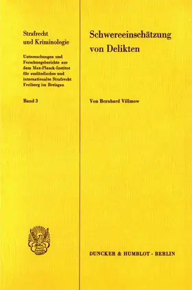 Villmow |  Schwereeinschätzung von Delikten. | Buch |  Sack Fachmedien