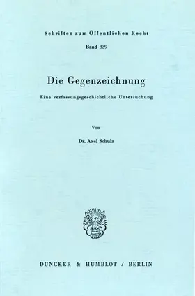 Schulz |  Die Gegenzeichnung. | Buch |  Sack Fachmedien