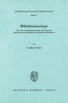 Fiedler | Militärkriminologie. | Buch | 978-3-428-04109-1 | sack.de