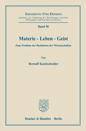 Kanitscheider |  Materie - Leben - Geist. | Buch |  Sack Fachmedien