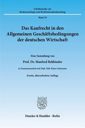 Rehbinder |  Das Kaufrecht in den Allgemeinen Geschäftsbedingungen der deutschen Wirtschaft | Buch |  Sack Fachmedien