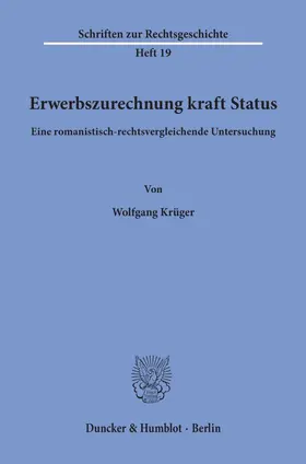 Krüger |  Erwerbszurechnung kraft Status. | Buch |  Sack Fachmedien