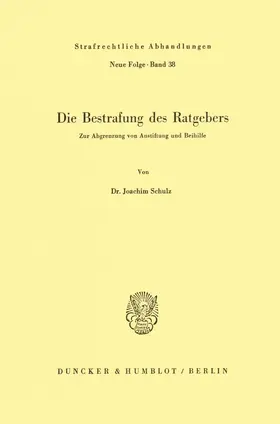 Schulz |  Die Bestrafung des Ratgebers. | Buch |  Sack Fachmedien