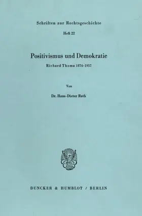 Rath |  Positivismus und Demokratie. | Buch |  Sack Fachmedien