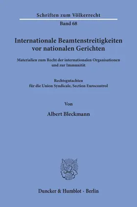 Bleckmann |  Internationale Beamtenstreitigkeiten vor nationalen Gerichten. | Buch |  Sack Fachmedien