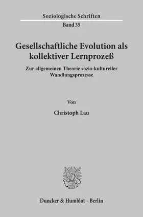 Lau |  Gesellschaftliche Evolution als kollektiver Lernprozeß. | Buch |  Sack Fachmedien