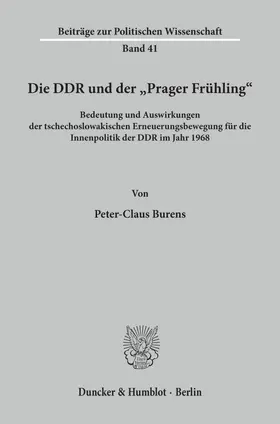 Burens | Die DDR und der "Prager Frühling«. | Buch | 978-3-428-05018-5 | sack.de