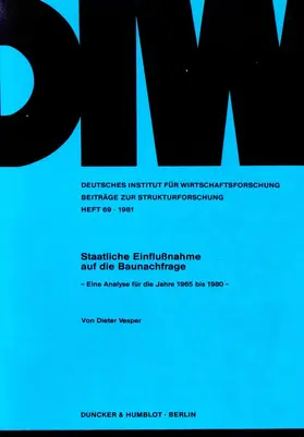 Vesper |  Staatliche Einflußnahme auf die Baunachfrage. | Buch |  Sack Fachmedien