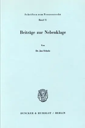 Schulz |  Beiträge zur Nebenklage. | Buch |  Sack Fachmedien