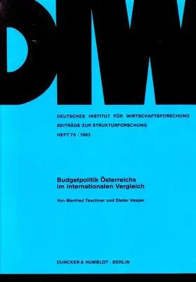 Teschner / Vesper |  Budgetpolitik Österreichs im internationalen Vergleich. | Buch |  Sack Fachmedien