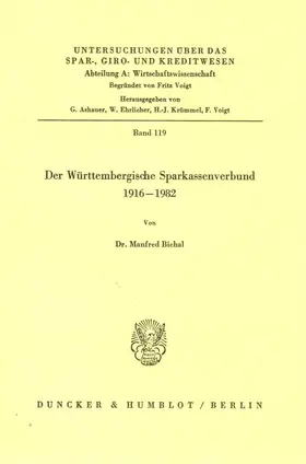 Biehal |  Der Württembergische Sparkassenverbund 1916 - 1982. | Buch |  Sack Fachmedien