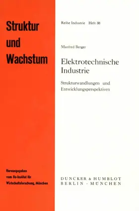 Berger |  Elektrotechnische Industrie. | Buch |  Sack Fachmedien