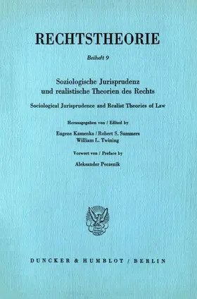 Kamenka / Summers / Twining |  Soziologische Jurisprudenz und realistische Theorien des Rechts - Sociological Jurisprudence and Realist Theories of Law. | Buch |  Sack Fachmedien