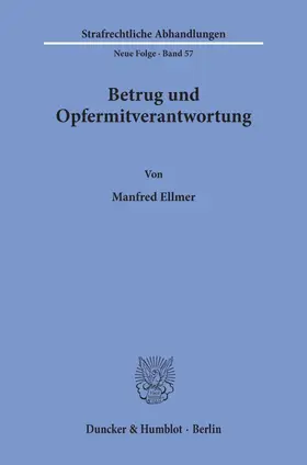 Ellmer |  Betrug und Opfermitverantwortung. | Buch |  Sack Fachmedien