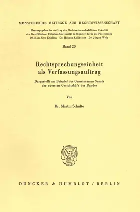 Schulte |  Rechtsprechungseinheit als Verfassungsauftrag. | Buch |  Sack Fachmedien