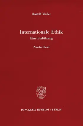 Weiler |  Internationale Ethik. Eine Einführung. | Buch |  Sack Fachmedien