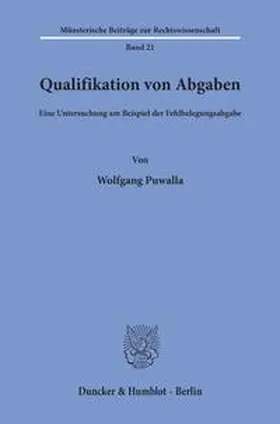 Puwalla | Qualifikation von Abgaben. | Buch | 978-3-428-06156-3 | sack.de