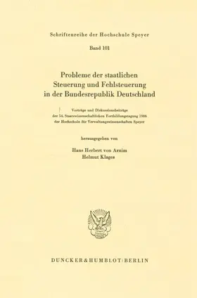 Arnim / Klages |  Probleme der staatlichen Steuerung und Fehlsteuerung in der Bundesrepublik Deutschland. | Buch |  Sack Fachmedien