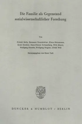 Todt |  Die Familie als Gegenstand sozialwissenschaftlicher Forschung. | Buch |  Sack Fachmedien