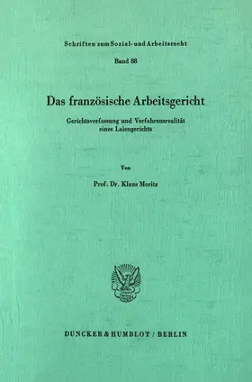 Moritz | Das französische Arbeitsgericht. | Buch | 978-3-428-06230-0 | sack.de