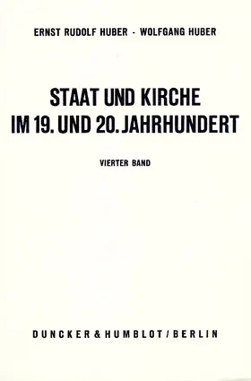 Huber |  Staat und Kirche im 19. und 20. Jahrhundert. | Buch |  Sack Fachmedien