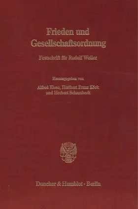 Klose / Köck / Schambeck |  Frieden und Gesellschaftsordnung. | Buch |  Sack Fachmedien