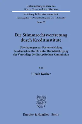 Körber |  Die Stimmrechtsvertretung durch Kreditinstitute. | Buch |  Sack Fachmedien