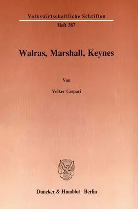 Caspari |  Walras, Marshall, Keynes. | Buch |  Sack Fachmedien