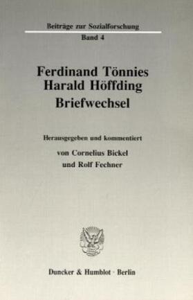 Bickel / Fechner |  Ferdinand Tönnies - Harald Höffding. | Buch |  Sack Fachmedien