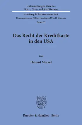 Merkel |  Das Recht der Kreditkarte in den USA. | Buch |  Sack Fachmedien